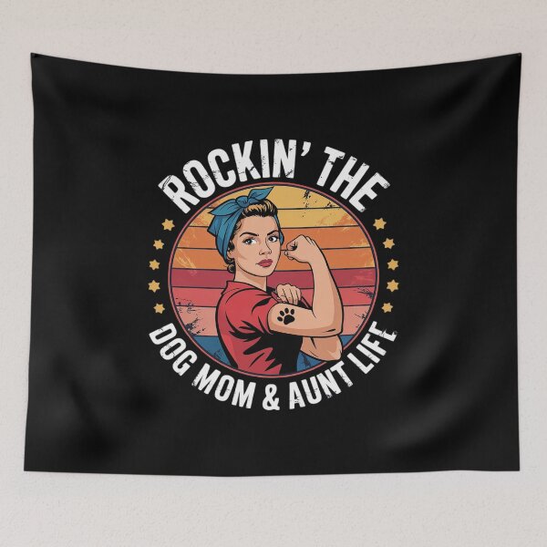 Item preview, Rockin The Dog Mom And Aunt Life Dog Lovers Aunt  designed and sold by RsFilsingerArt.