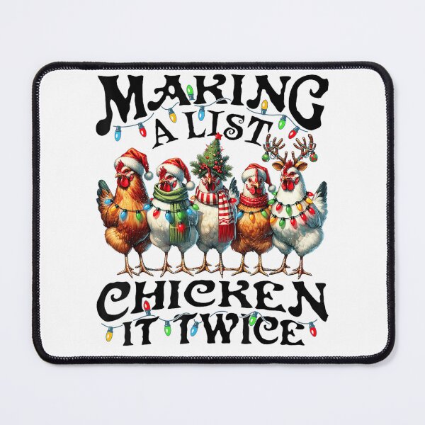 Item preview, Making A List Chicken It Twice Funny Christmas Chicken Pun designed and sold by GenioFin.