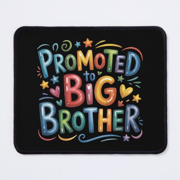 Item preview, Promoted to Big Brother designed and sold by jkrphoto.