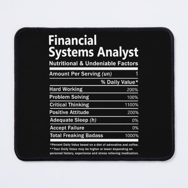 Item preview, Financial Systems Analyst designed and sold by aswmhmlc71.