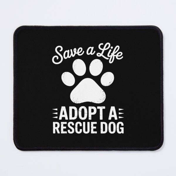 Item preview, Save A Life Adopt A Rescue Dog  designed and sold by RsFilsingerArt.