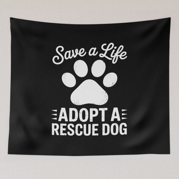 Item preview, Save A Life Adopt A Rescue Dog  designed and sold by RsFilsingerArt.