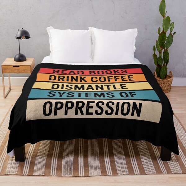 Item preview, Read Books Drink Coffee Dismantle Systems Of Oppression designed and sold by MarryIsMonth.
