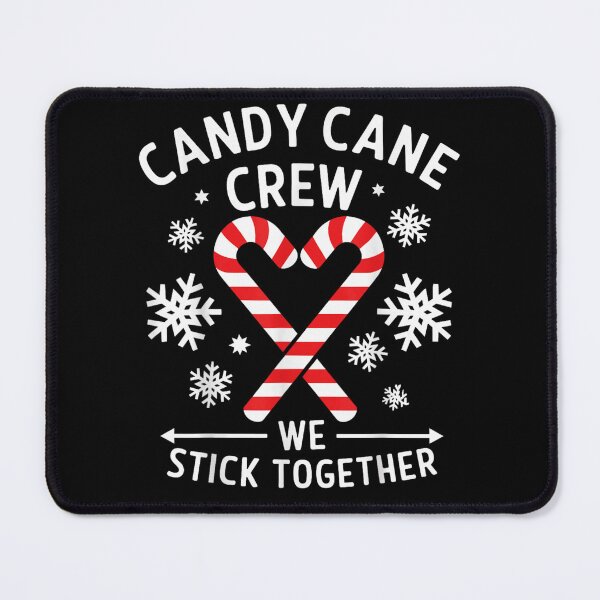 Item preview, Candy Cane Crew We Stick Together Cute Christmas Friends Teamwork designed and sold by JolinChinn.