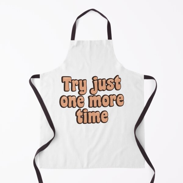 Item preview, Try just one more time designed and sold by Innet.