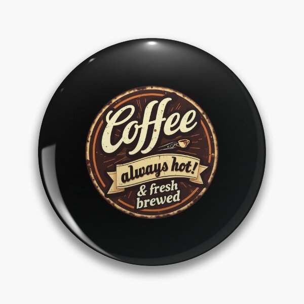 Artikelvorschau, Vintage-Kaffeeschild – Immer heiß und frisch gebrüht entworfen und verkauft von DesignsDominus.