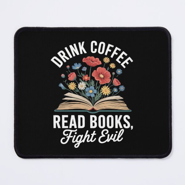 Item preview, Read Books Drink Coffee Fight Evil Book Lover Worm Nerd8 designed and sold by MythWoot.