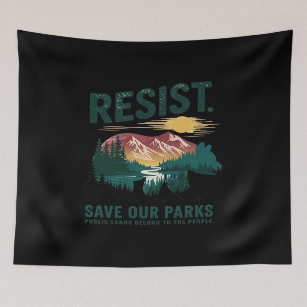 Item preview, Resist Save Our Parks US National Parks Bear Nature Outdoor  designed and sold by VerseFarm.