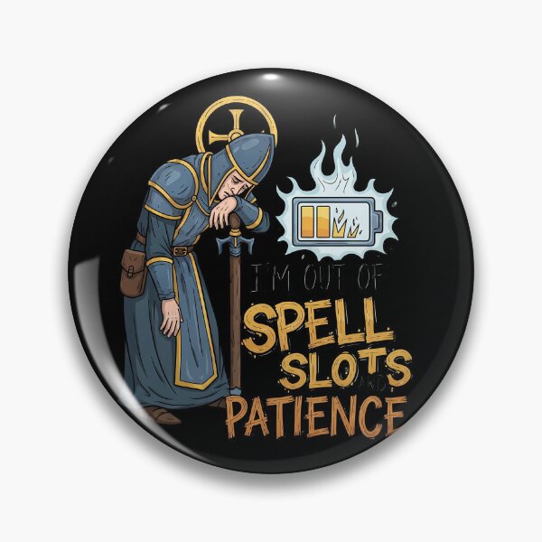 Item preview, Out of Spell Slots designed and sold by sassav8.