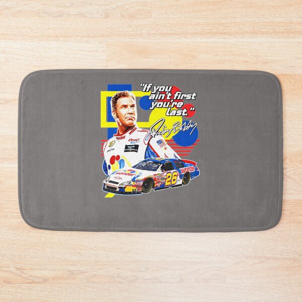 Item preview, RICKY-BOBBY-IF-YOU-AIN'T-FIRST-YOU'RE-LAST-RACING designed and sold by KodyCullen.