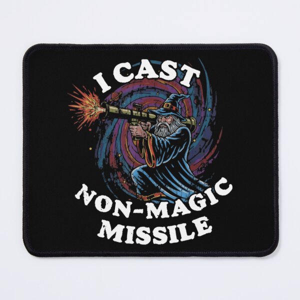 Item preview, I Cast Non-Magic Missile Funny Wizard Parody Meme designed and sold by creatikatz.