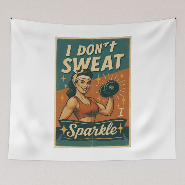Item preview, I Don’t Sweat I Sparkle – Retro Fitness Girl Design designed and sold by Born To Be Fit.