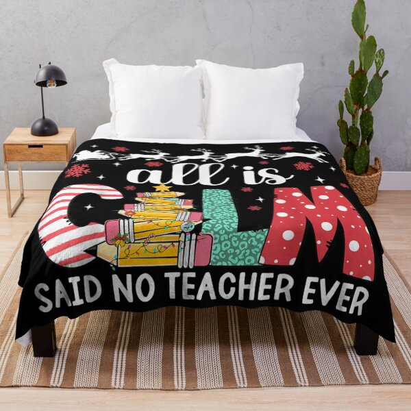Item preview, All Is Calm Said No Teacher Ever Funny Stressful Christmas designed and sold by YubitaLeLe.