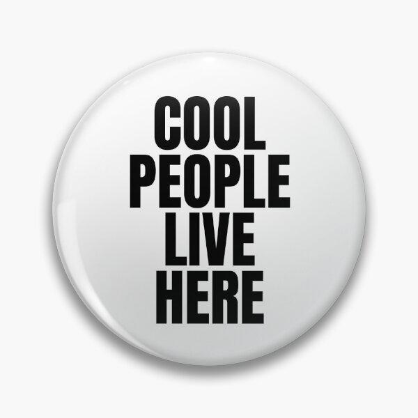 Item preview, Cool people live here designed and sold by Dondonmart.