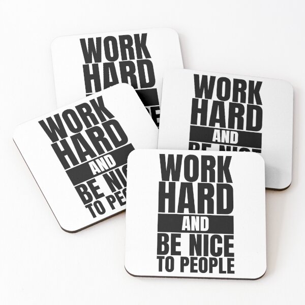 Item preview, Work hard and be nice to people designed and sold by Dondonmart.