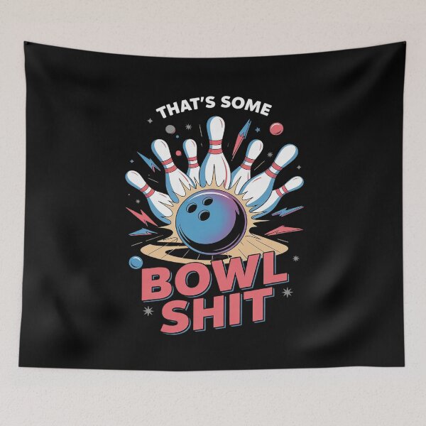 Item preview, That's Some BOWLSHIT Bowling lover bowler saying  designed and sold by PowAcademy.