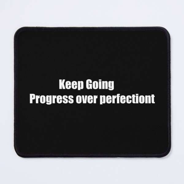 Item preview, Keep Going: Progress over perfection designed and sold by TheRefinedMind.