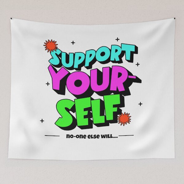 Item preview, Support Yourself – Bold Positive Self-Love Motivational Graphic designed and sold by onlin3boutiqu3.