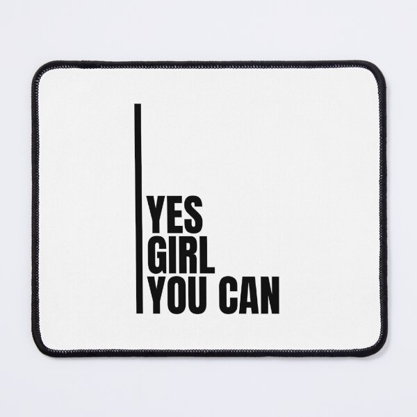 Item preview, Yes Girl You Can designed and sold by Dondonmart.