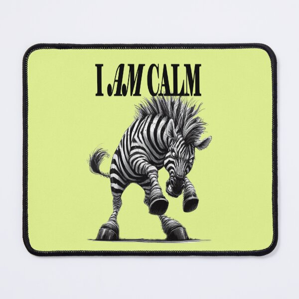 Item preview, Angry Zebra snarls I Am Calm designed and sold by LoneAngel.