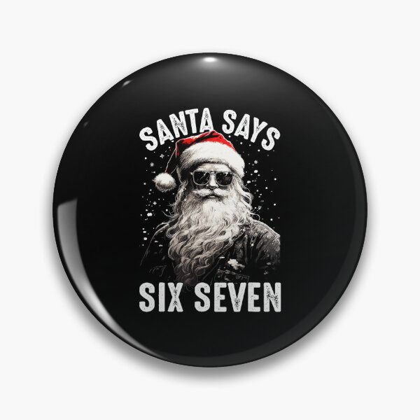 Item preview, Funny Santa Says Six Seven Christmas 67 Meme  designed and sold by JEFDodsonArt.