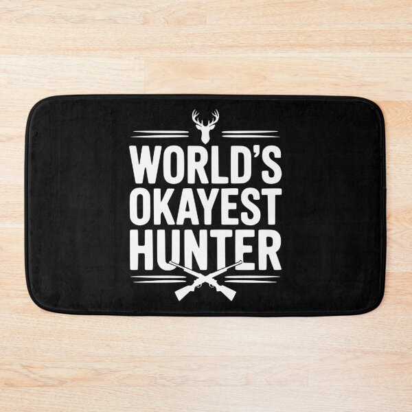 Item preview, World's Okayest Hunter designed and sold by Frank Ring.