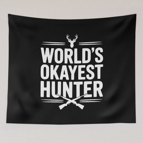 Item preview, World's Okayest Hunter designed and sold by Frank Ring.