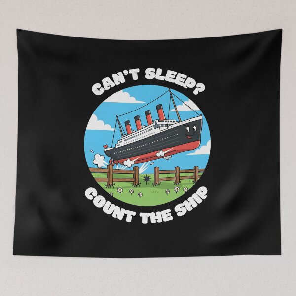 Item preview, Can't sleep? Count the ship Funny Bed Sleep designed and sold by KesekDesigns.