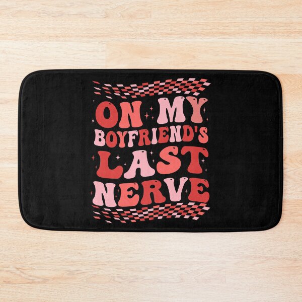 Item preview, Groovy Retro Last Nerve Girlfriend Humor Graphic designed and sold by Nocturnal-Vines.