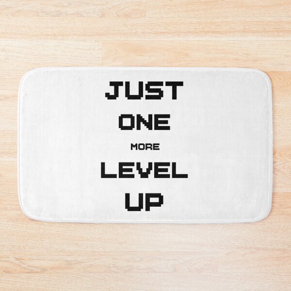 Item preview, Just One More Level Up - Pixel Gamer Quote designed and sold by ProjetF.