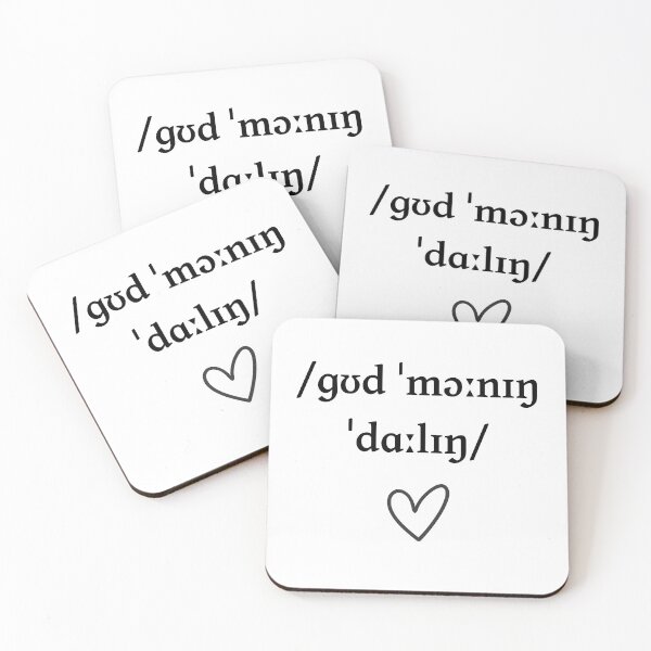 Item preview, Good Morning Darling IPA | International Phonetic Alphabet | Phonetics Valentine Love Heart designed and sold by Nerd Romance Café.