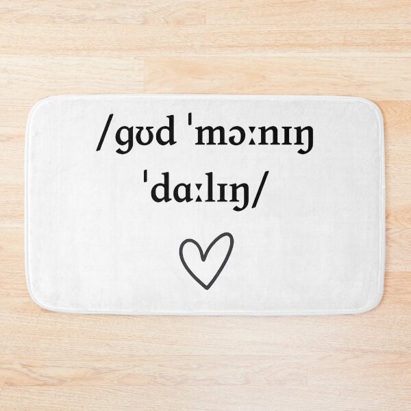 Item preview, Good Morning Darling IPA | International Phonetic Alphabet | Phonetics Valentine Love Heart designed and sold by Nerd Romance Café.
