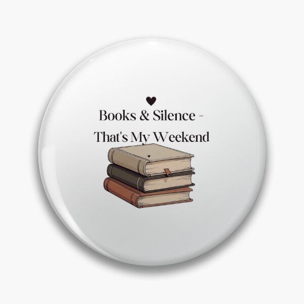 Item preview, Books & Silence – That’s My Weekend designed and sold by EcoArtTees.