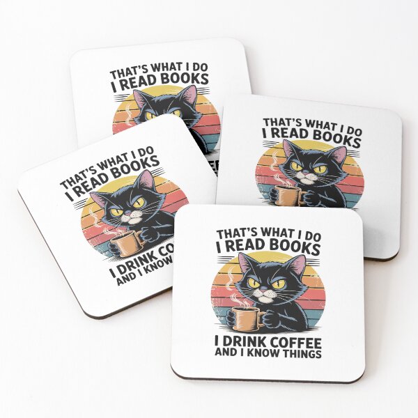 Item preview, That's What I Do I Read Books I Drink Coffee I Know Things4  designed and sold by PowAcademy.