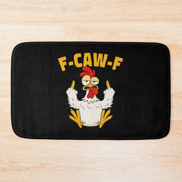 Item preview, Fcawf Funny Chicken Humor F Caw F Quote Rooster Meme  designed and sold by tadmercado.