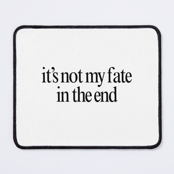 Item preview, it's not my fate in the end designed and sold by Andy Dong.