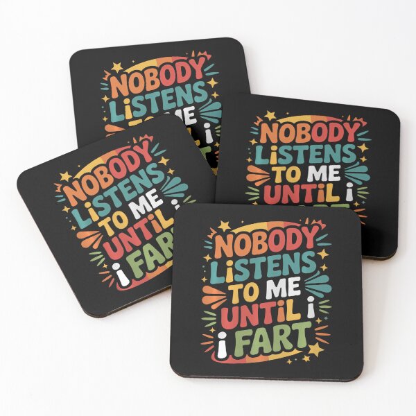 Item preview, Nobody Listens To Me Until I Fart Humorous Bathroom Jokes designed and sold by StephanieSophie.