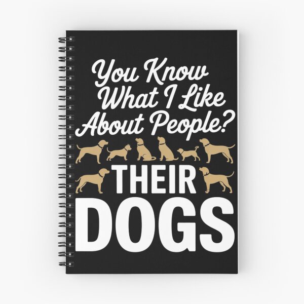 Item preview, You Know What I Like About People Their Dogs Funny Dog 5  designed and sold by InspiredFoul.