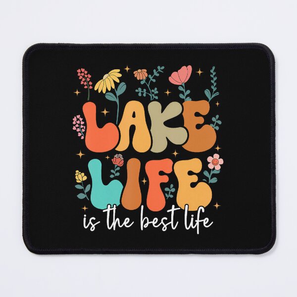 Item preview, Lake Life Is The Best Life Lake Vibes Summer Vacation designed and sold by StephanieSophie.