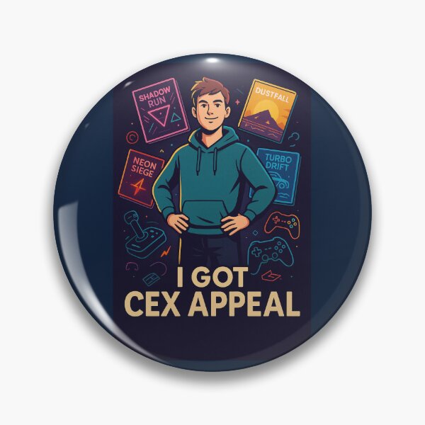 Item preview, I Got CEX Appeal – Retro Gaming Pop Culture Design designed and sold by Hornace88studio .