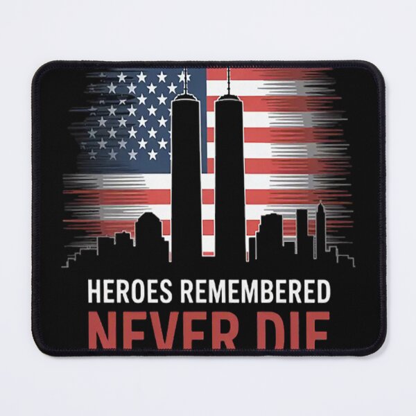 Item preview, September 11 Heroes Remembered Never Die designed and sold by mandiana.