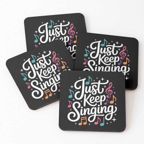 Item preview, Just Keep Singing Singer Music Teacher Motivational  designed and sold by CombatTask.