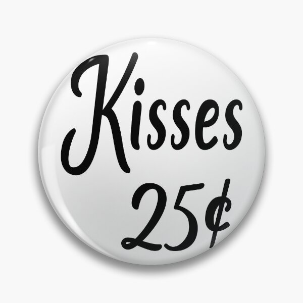 Item preview, Kisses 25 Cents designed and sold by Persnicketee.