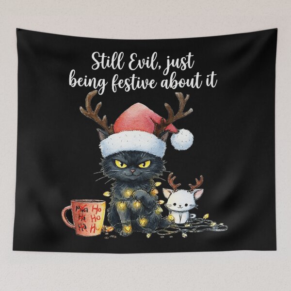 Item preview, Funny Still Evil Just Being Festive About It Cat Christmas  designed and sold by JEFDodsonArt.