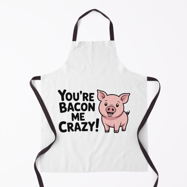 Item preview, You're Bacon Me Crazy! Cute Pig Pun designed and sold by PMCreative.