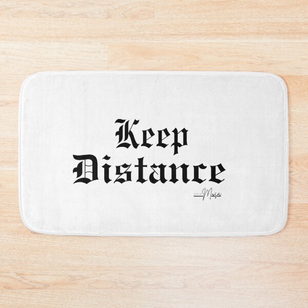 Item preview, Keep Distance – Minimal Quote Design | Simple Reminder designed and sold by MUSA'S.