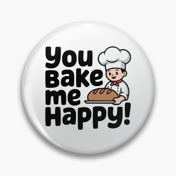 Item preview, You Bake Me Happy! Cute Bakers Pun designed and sold by PMCreative.