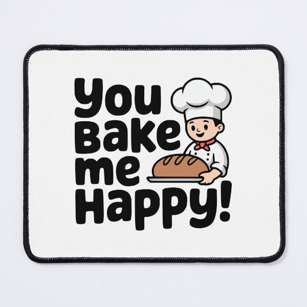 Item preview, You Bake Me Happy! Cute Bakers Pun designed and sold by PMCreative.