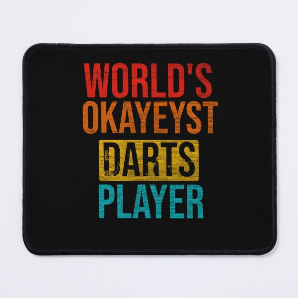 Item preview, World’s Okayest Darts Player – Funny Dart Player Humor Design designed and sold by TheØche.