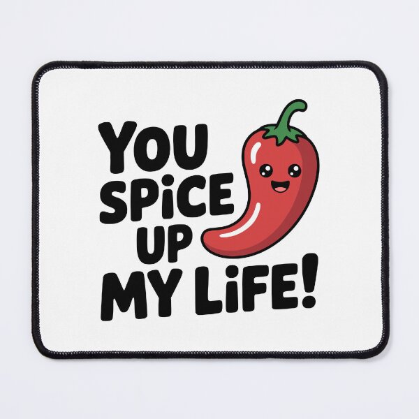 Item preview, You Spice Up My Life! Cute Chili Pepper Pun designed and sold by PMCreative.